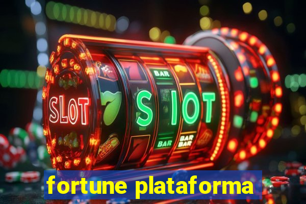 fortune plataforma