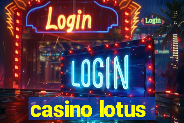 casino lotus