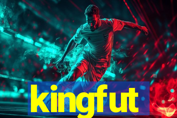 kingfut