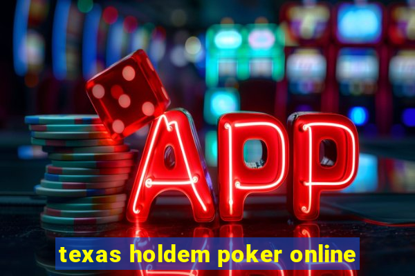 texas holdem poker online