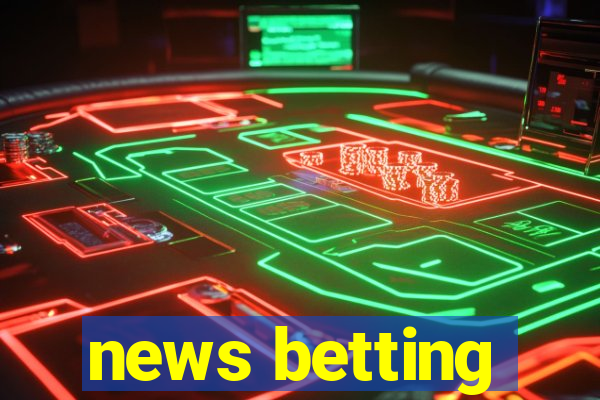 news betting