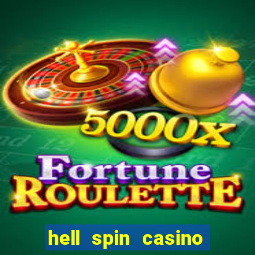 hell spin casino no deposit bonus