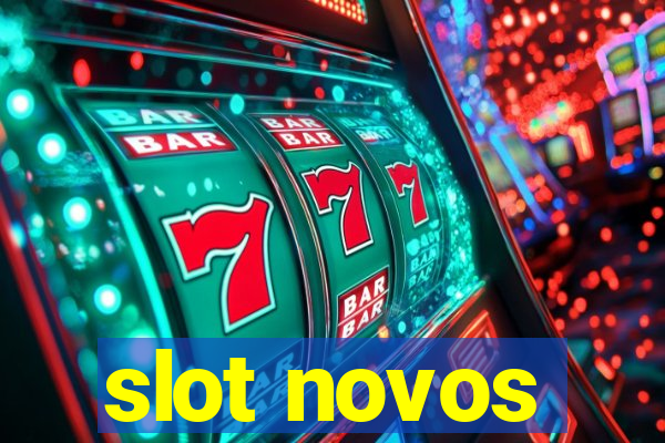 slot novos