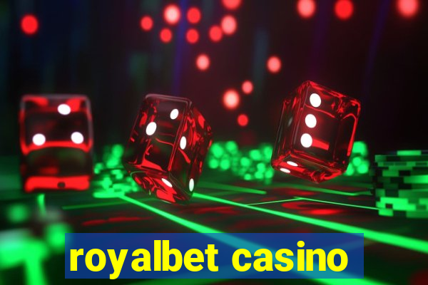 royalbet casino