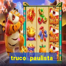 truco paulista passo a passo