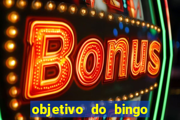 objetivo do bingo de letras