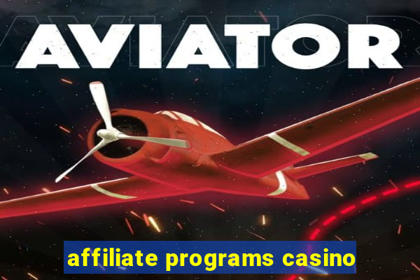 affiliate programs casino