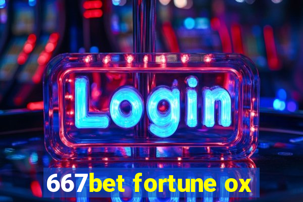 667bet fortune ox