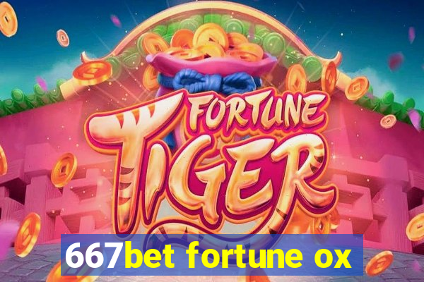 667bet fortune ox