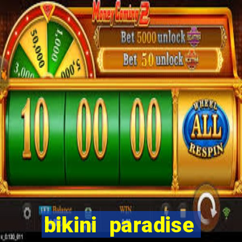 bikini paradise slot demo