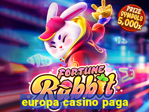 europa casino paga