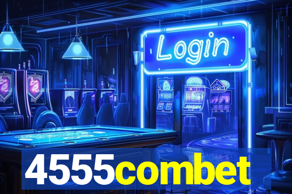 4555combet