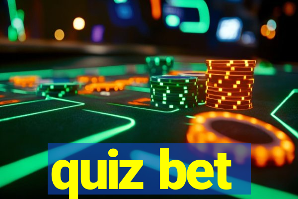 quiz bet