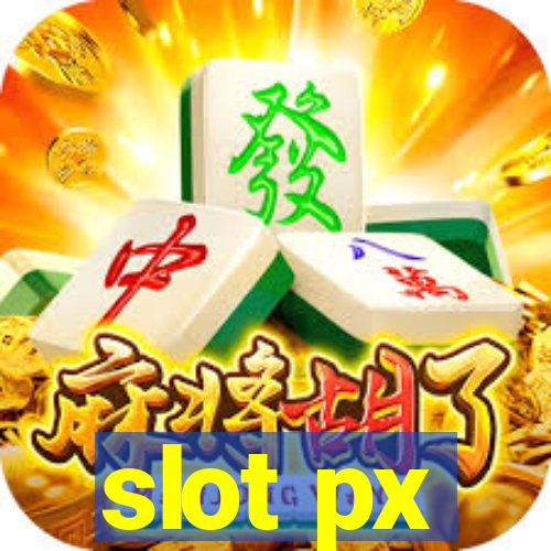 slot px