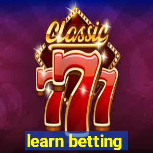 learn betting