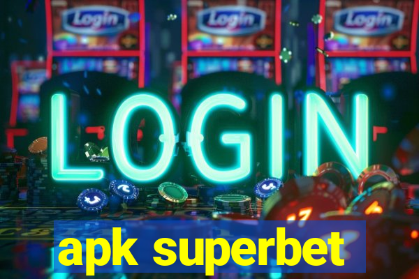 apk superbet