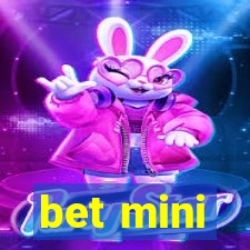 bet mini