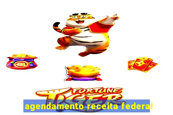 agendamento receita federal