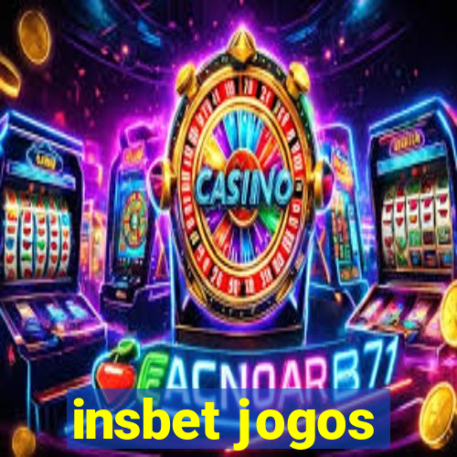 insbet jogos