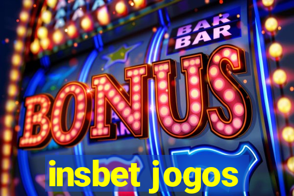 insbet jogos