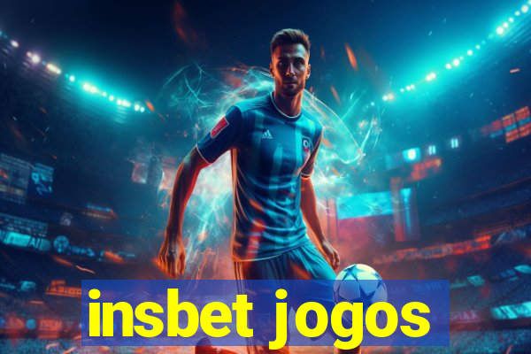 insbet jogos