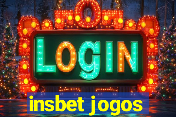 insbet jogos