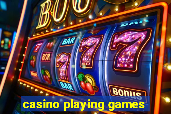 casino playing games