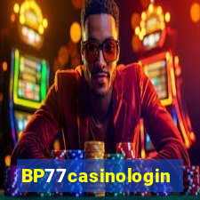 BP77casinologin