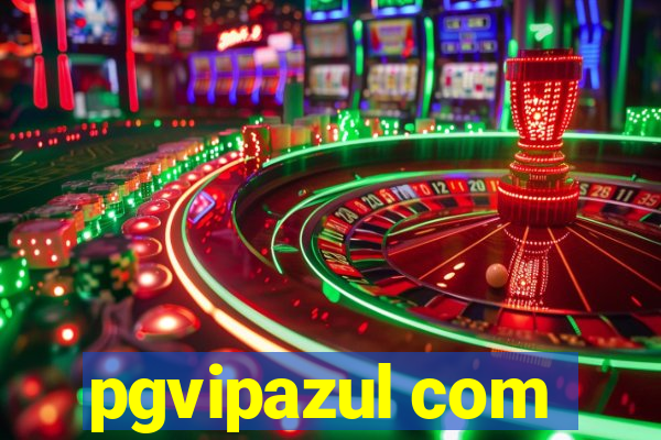 pgvipazul com