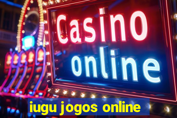 iugu jogos online