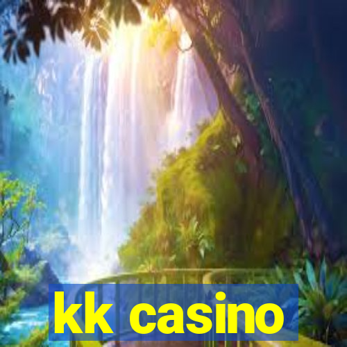 kk casino