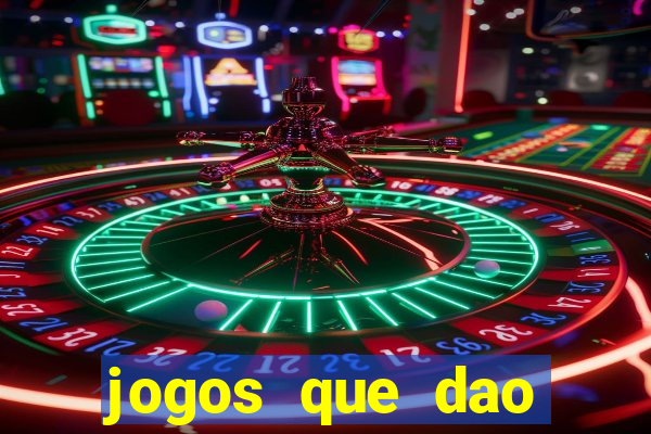 jogos que dao dinheiro online