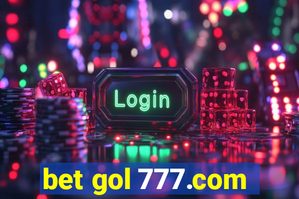 bet gol 777.com