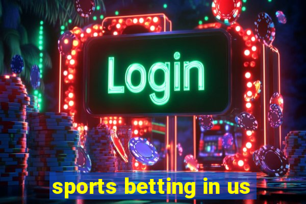 sports betting in us