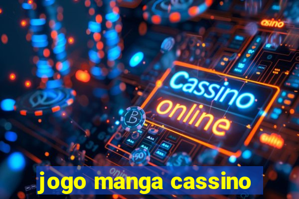 jogo manga cassino