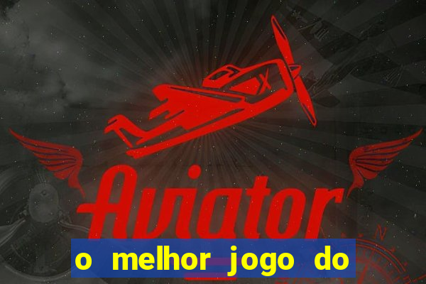 o melhor jogo do tigrinho para ganhar dinheiro