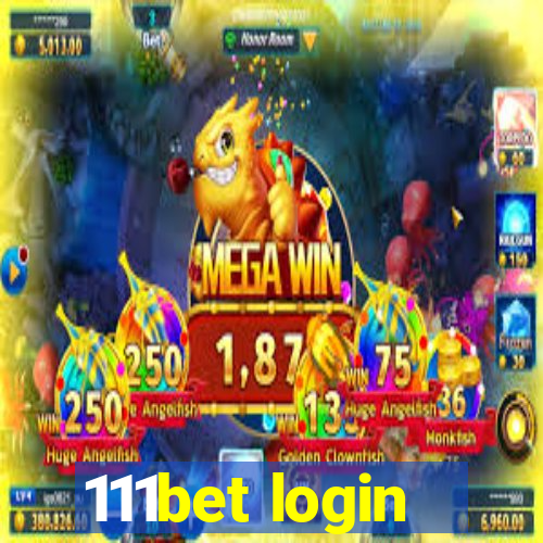 111bet login