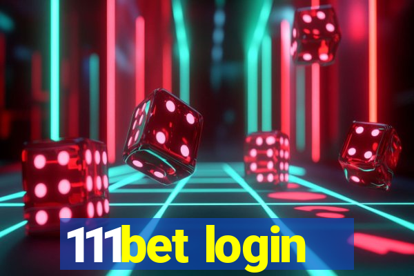 111bet login