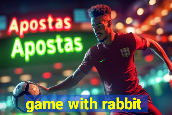 game with rabbit