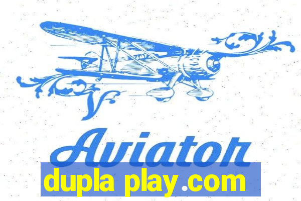 dupla play.com