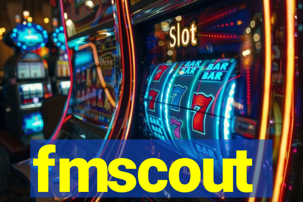 fmscout