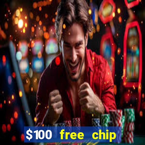 $100 free chip casino captain jack