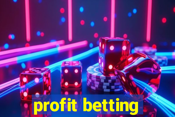 profit betting