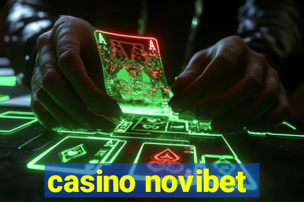 casino novibet