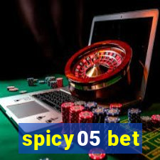 spicy05 bet