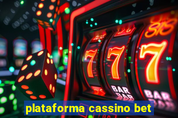 plataforma cassino bet