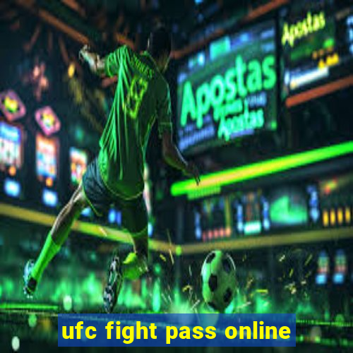 ufc fight pass online