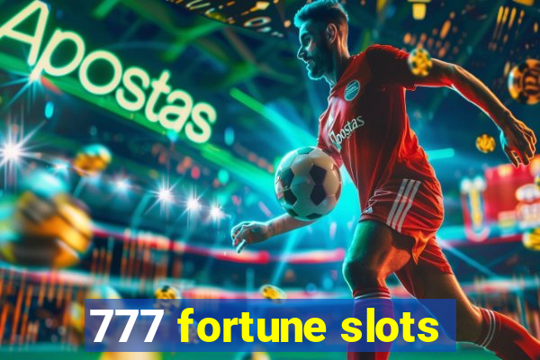 777 fortune slots