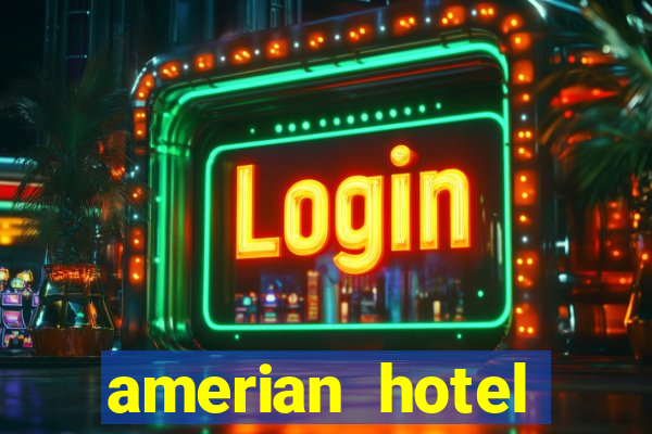 amerian hotel casino gala