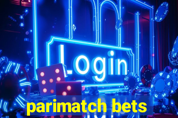 parimatch bets